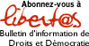 Abonnez-vous &agrave; Libertas