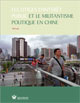 Les litiges d'intérêts public et le  militantisme politique en Chine